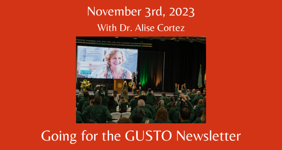 Going for the GUSTO Newsletter - November 3rd 2023
